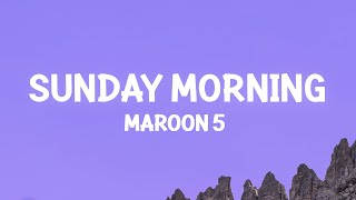 Maroon 5 - Sunday Morning (Lyrics) Resimi