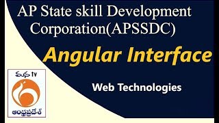 APSSDC | Web Technologies | Angular Interface  | Mana Tv Live