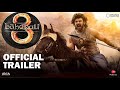 Baahubali 3 : The Rebirth | Official Trailer | Prabhas |Anushka |Tamannah | S.S. Rajamouli |Concept