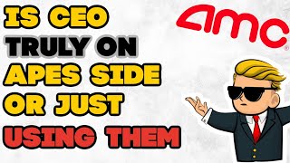 AMC Stock - Is Adam Aron Really In Our Side?