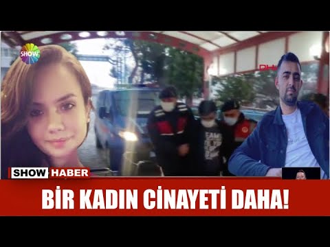 Bir kadın cinayeti daha!