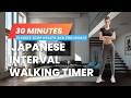 Japanese Interval Walking Timer for 30-Minutes 🚶♀️ Elevate Your Health and Endurance