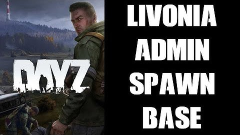 How To Add Console Admin Tent Base With Gear, Truck & Custom Spawn Point DayZ Livonia Server