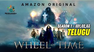 Wheel Of Time Episodes - 1,2,3 Explained in Telugu | Wheel Of Time Review In Telugu | Movie Lunatics