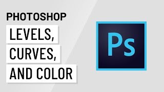 Photoshop: Levels, Curves, and Color