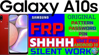 Samsung Galaxy A10s A107F Pattern &FRP Unlock Only One Click , silent work by Cell Solutions
