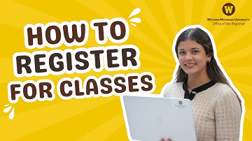 WMU • How to register and waitlist classes (Banner 9)