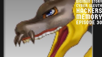Digimon Story Cyber Sleuth Hackers Memory Episode 30
