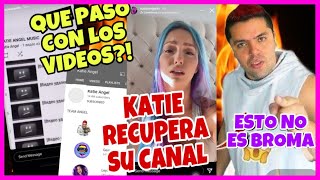 ¡¿FUE ALGO PERSONAL? KATIE ANGEL RECUPERO SU CANAL PERO J4CK3R HIZO ESTON CON SUS VIDEOS | IneHT25