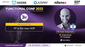 FP is the new OOP by Michael Snoyman #FnConf 2022