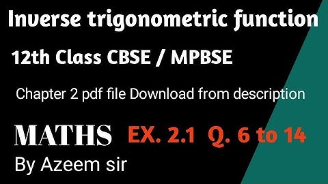 Exercise  2.1 Q.No. 6, 7, 8, 9,10,11,12,13, 14 || Class 12 Maths || NCERT Solution