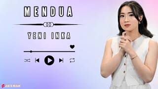 Yeni Inka  Mendua  Lirik Dan Terjemahan 