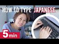 How to type japanese on windows  mac