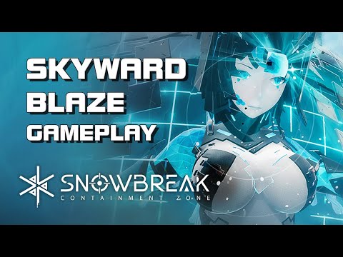 Snowbreak - Skyward Blaze Gameplay - F2P - Mobile/PC - Global @rendermax