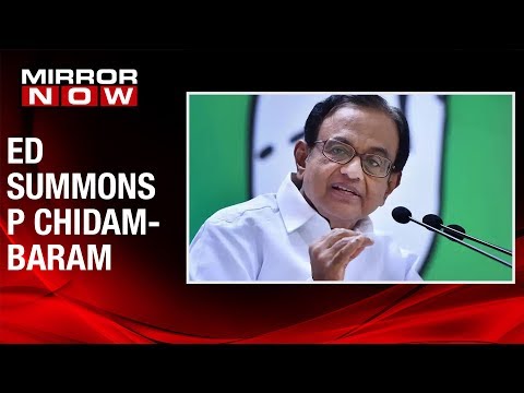 Enforcement Directorate summons P Chidambaram in aviation scam