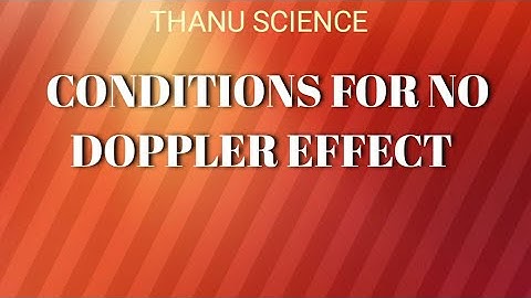 10/SSLC-UNIT-5 CONDITIONS FOR NO DOPPLER EFFECT