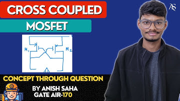 Screening Test Problems || Cross Coupled MOSFET || Concept Through Questions