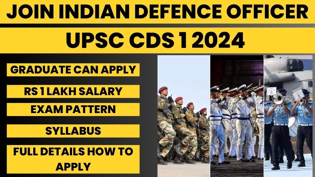 CDS 1 2024 Notification | Defence Officer Jobs| UPSC CDS Syllabus ...