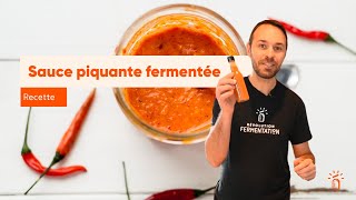 Comment faire de la sauce piquante fermentée
