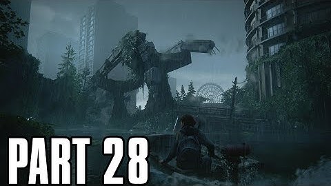 The Last of Us Part 2 - Walkthrough Gameplay Part 28 - Storm 🇯🇲