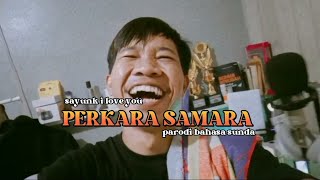 PARODI SAYUNK I LOVE YOU VERAI SUNDA | ADE SULAEMAN