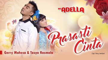 Full Album Prasasti Cinta OM ADELLA ( Cocok Buat Check Sound )