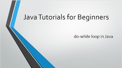 Java Programming Tutorials for Beginners - 11 - do while loop in java