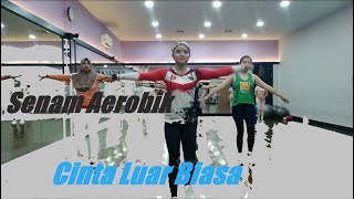 Senam aerobik Terbaru Cinta luarbiasah
