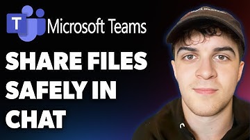 How to Share Files Safely in Microsoft Teams Chat (Full 2025 Guide)