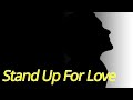 和紗 - Stand Up For Love Cover by No.532