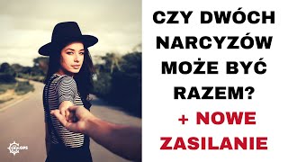 Relacja między dwoma narcyzami + lęk przed ich nowym związkiem