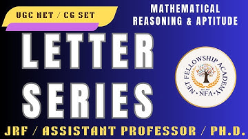 Letter Series PYQ | Mathematical Reasoning & Aptitude | UGC NET Teaching & Research Aptitude CG SET