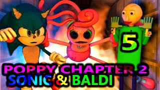 NEW Poppy Playtime Chapter 2 PART 5 VS SONIC & BALDI! Minecraft Animation Movie Story Challenge