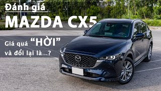 Đánh giá Mazda CX-5 2023: “Cân” mọi đối thủ về giá và đổi lại là…? |XEHAY.VN|