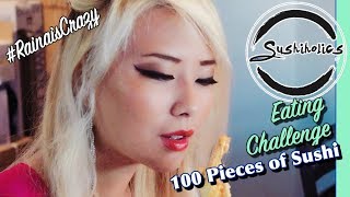 100 Pieces of Sushi Eating Challenge | Sushiholics - West Covina | 8lbs of Sushi | RainaisCrazy