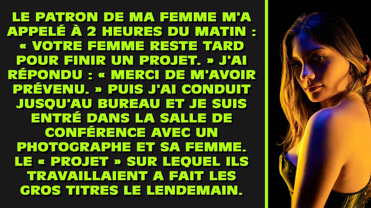 Le patron de ma femme m'a appelé à 2 heures du matin : « Votre femme reste tard pour finir un projet