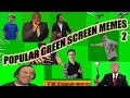 Popular Green Screen Memes (2) For Editing | NO COPYRIGHT & NO WATERMARK | SS 1912