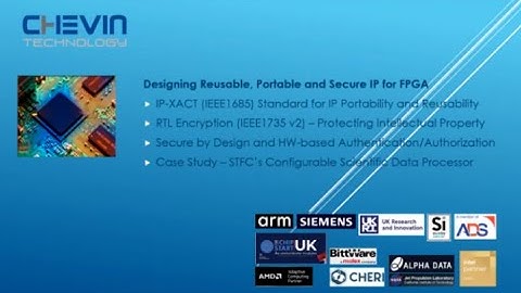 Designing reusable, portable and secure IP for FPGA designs