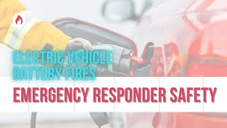 Electric vehicle fire research - EV FireSafe