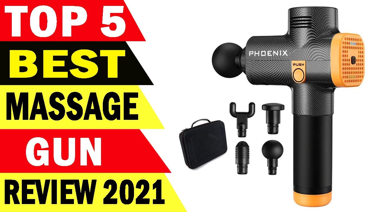 Top 5 Best Massage Gun Review 2021