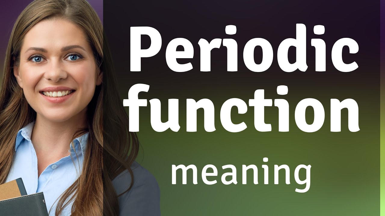 Understanding Periodic Functions: A Key Concept in Mathematics - YouTube