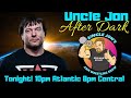 Uncle Jon After Dark with Devon Larratt!  | July 22