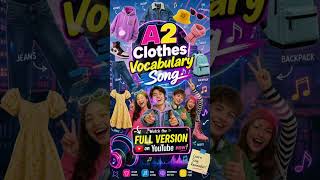 Learn Different Clothes &amp; Verbs For Them! FULL SONG Here on YouTube! A2 English Music