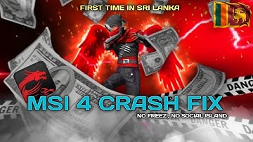 🥵MSI 4 CRASH FIX කරමු |😱 SOCIAL ISLAND යන්න ඕනේ නෑ ආයෙ | 1st TIME IN SRI LANKA 🇱🇰