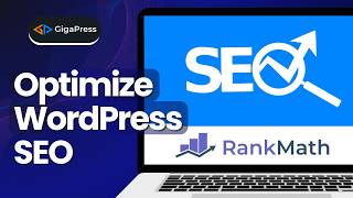 How to Optimize WordPress SEO using Rank Math
