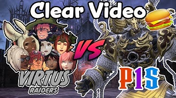 Pandaemonium Savage | Asphodelus: The First Circle | P1S | VIRTUS Raiders First Clear | FFXIV