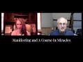 Part 1  spiritual manifesting  a course in miracles  exploring acim ep 70