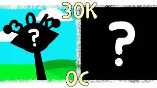 My Sprunki Oc 30K Trailer