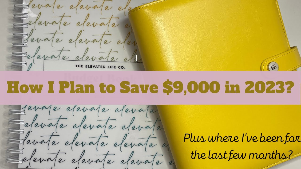 HOW I PLAN TO SAVE $9,000 IN 2023! | LIFE UPDATE