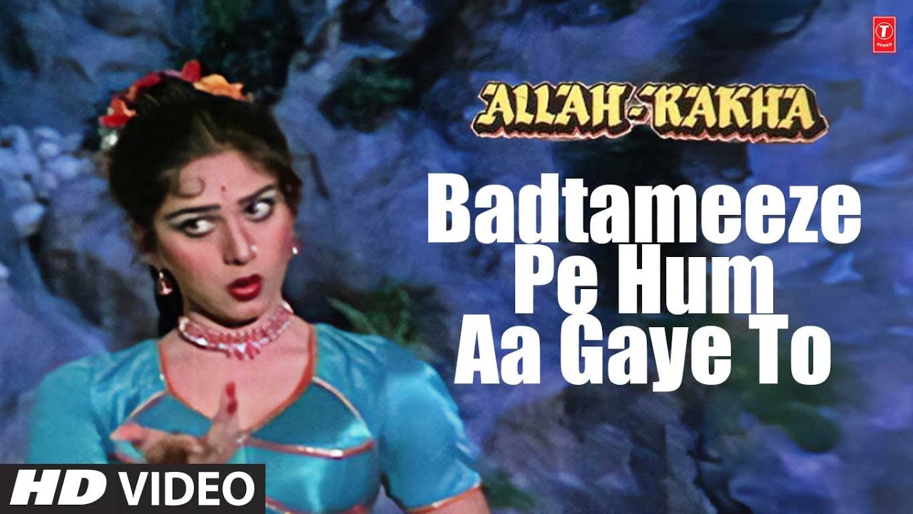 Badtameeze Pe Hum Aa Gaye To   Full Song  Allah Rakha  Asha Bhosle  Anu Malik  Meenakshi